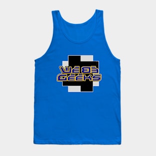 We Be Geeks Tank Top